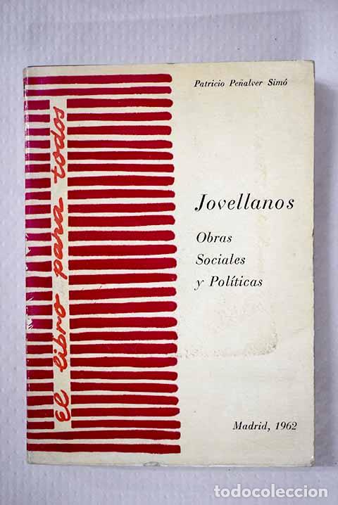 Libros: Jovellanos: Obras sociales y pol&iacute;ticas.- Pe&ntilde;alver, Patricio