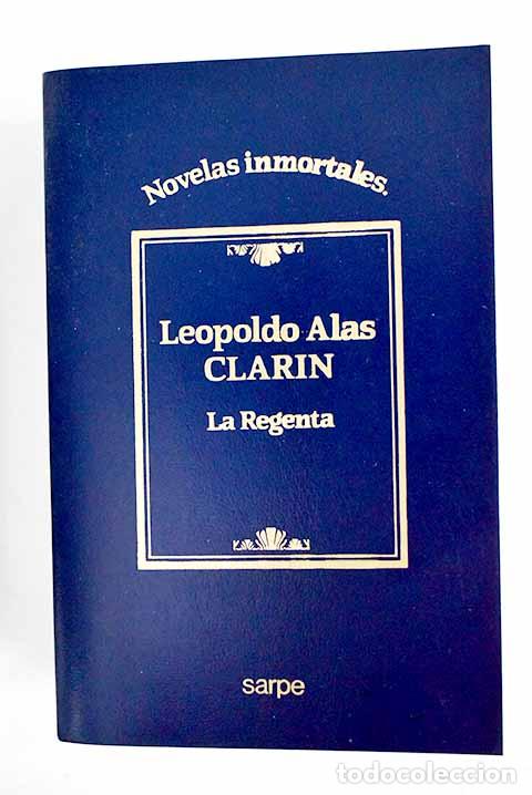 Libros: La Regenta: Alas, Leopoldo.- Alas, Leopoldo