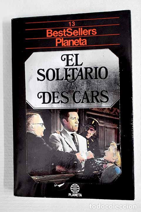 Libros: El solitario: Cars, Guy des.- Cars, Guy des