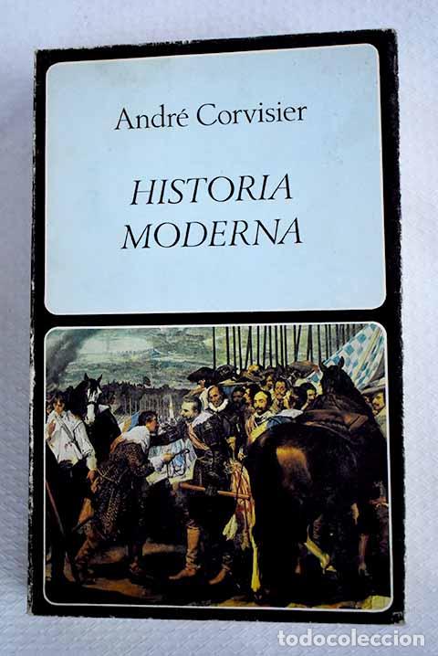 Libri di seconda mano: Historia moderna: Corvisier, Andr&eacute;.- Corvisier, Andr&eacute;