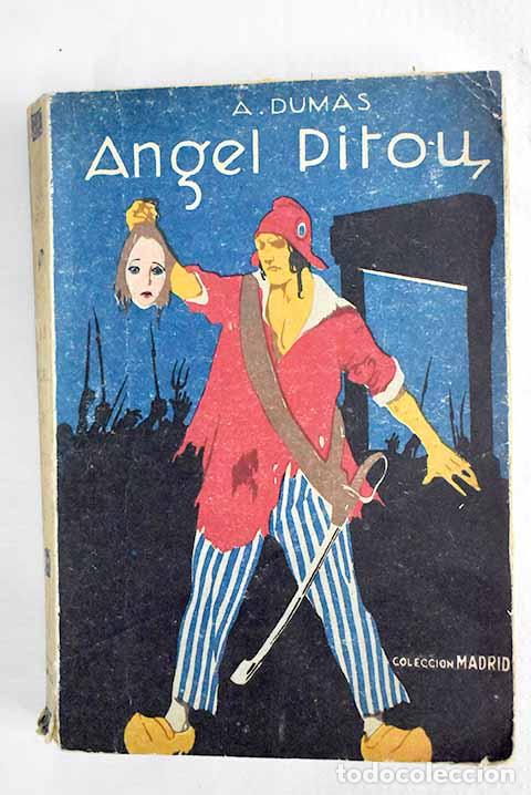 B&uuml;cher: Angel Pitou: nueva versi&oacute;n castellana.- Dumas, Alejandro