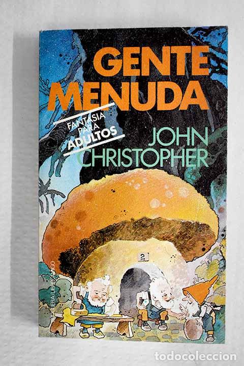 B&uuml;cher: Gente menuda: Christopher, John.- Christopher, John
