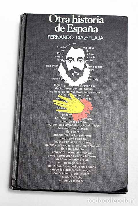 Libros: Otra historia de Espa&ntilde;a.- D&iacute;az-Plaja, Fernando
