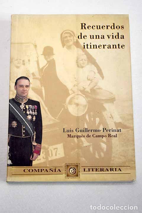 Libros: Recuerdos de una vida itinerante.- Perinat, Luis Guillermo