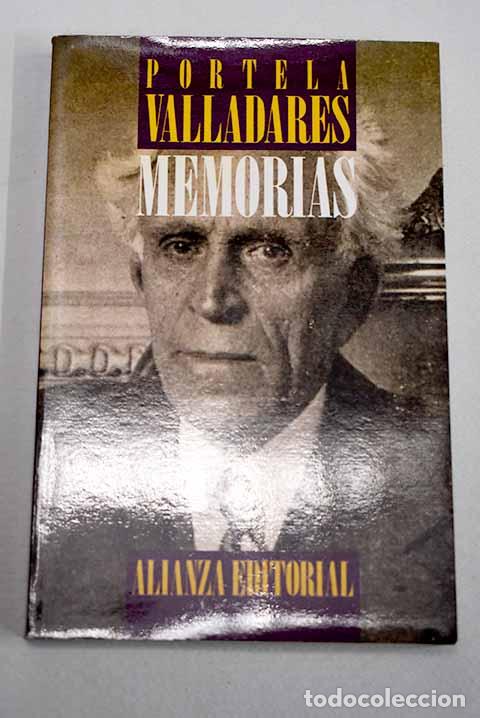 Libros: Memorias: dentro del drama espa&ntilde;ol.- Portela Valladares, Manuel