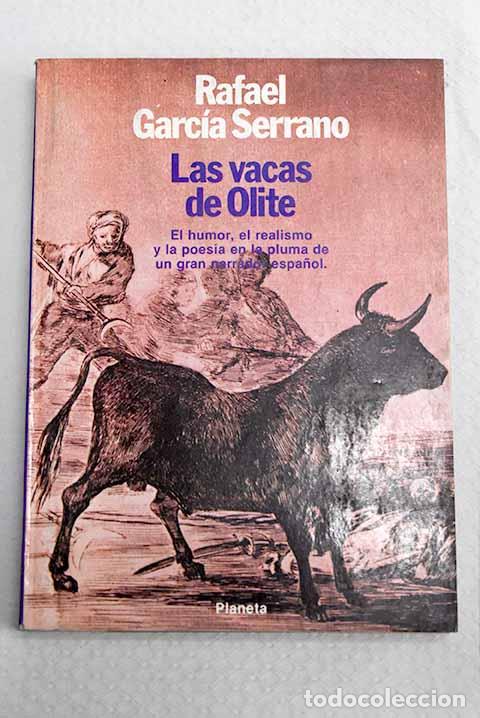 Libros: Las vacas de Olite (y otros asuntos de toros).- Garc&iacute;a Serrano, Rafael