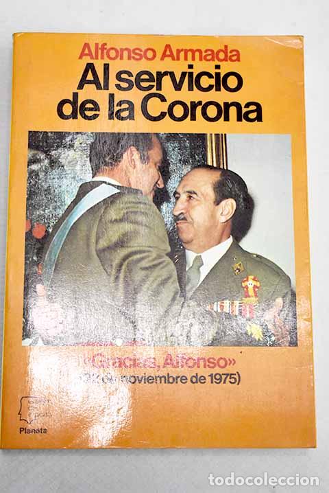 Libros: Al servicio de la corona.- Armada, Alfonso