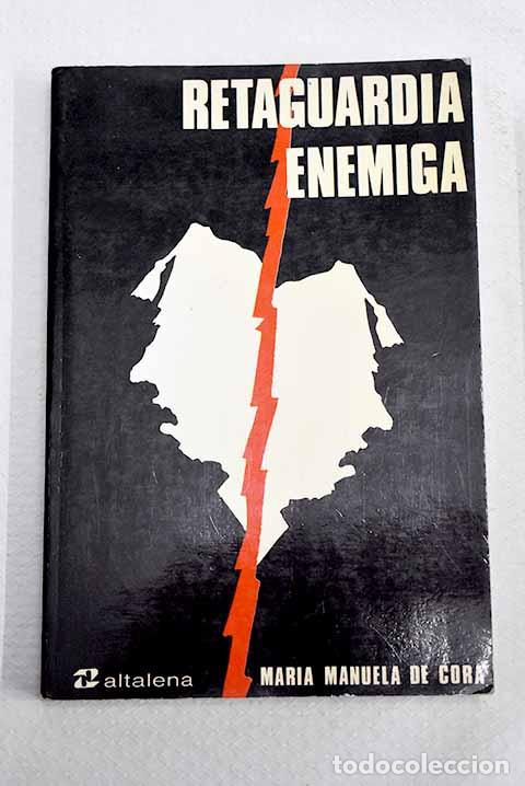 Libros: Retaguardia enemiga: Cora, Mar&iacute;a Manuela de.- Cora, Mar&iacute;a Manuela de