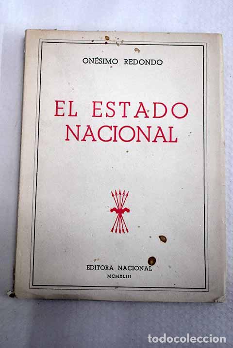 Libros: El Estado Nacional: Redondo, On&eacute;simo.- Redondo, On&eacute;simo