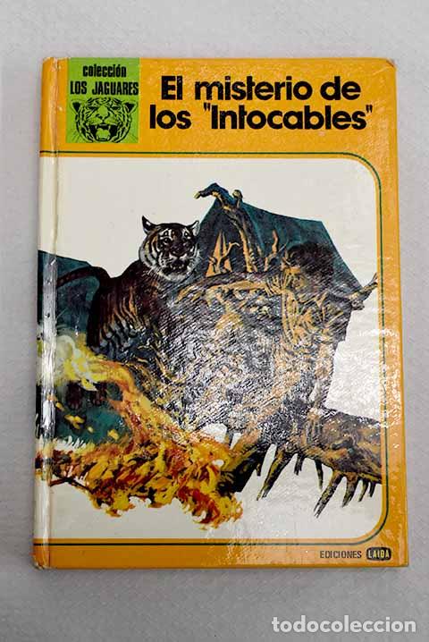 Livros em segunda m&atilde;o: El misterio de los intocables .- Garc&iacute;a Corella, Laura