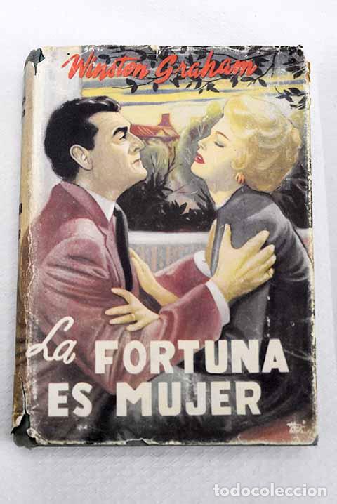 Livros em segunda m&atilde;o: La fortuna es mujer: Graham, Winston.- Graham, Winston
