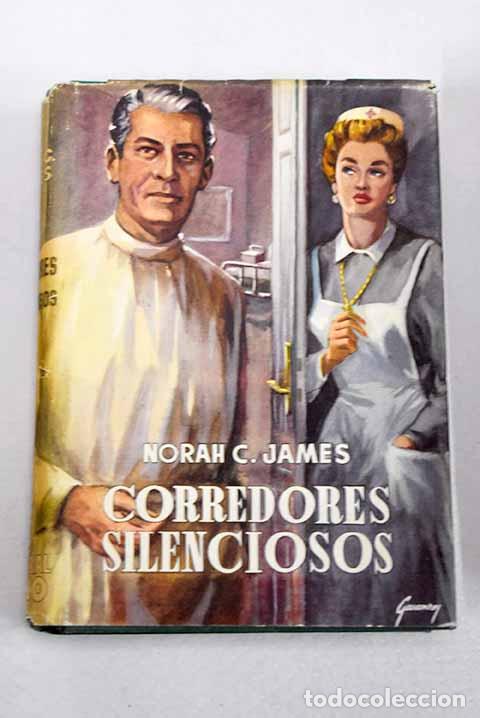 Livros em segunda m&atilde;o: Corredores silenciosos.- James, Norah C.