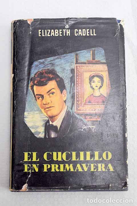 Libros: El cuclillo en primavera.- Cadell, Elizabeth