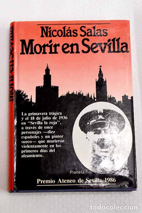 Libros: Morir en Sevilla: Salas, Nicol&aacute;s.- Salas, Nicol&aacute;s
