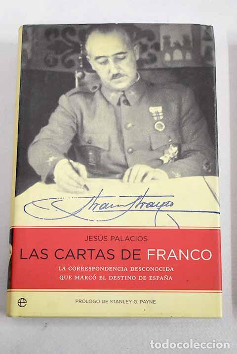 Libros: Las cartas de Franco: la correspondencia desconocida que marc&oacute; el destino de Espa&ntilde;a