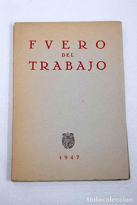 Libros: Fuero del trabajo: : Publicaciones Espa&ntilde;olas.