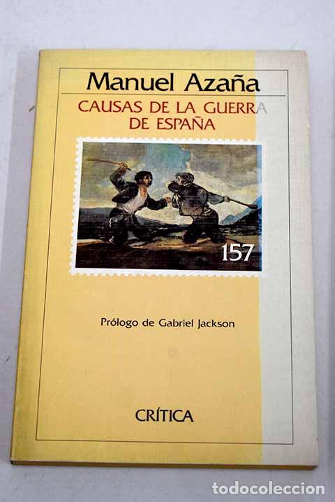 Libros: Causas de la guerra de Espa&ntilde;a.- Aza&ntilde;a, Manuel