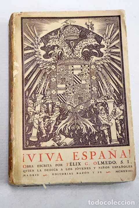 books: Viva Espa&ntilde;a: Olmedo, Felix.- Olmedo, Felix