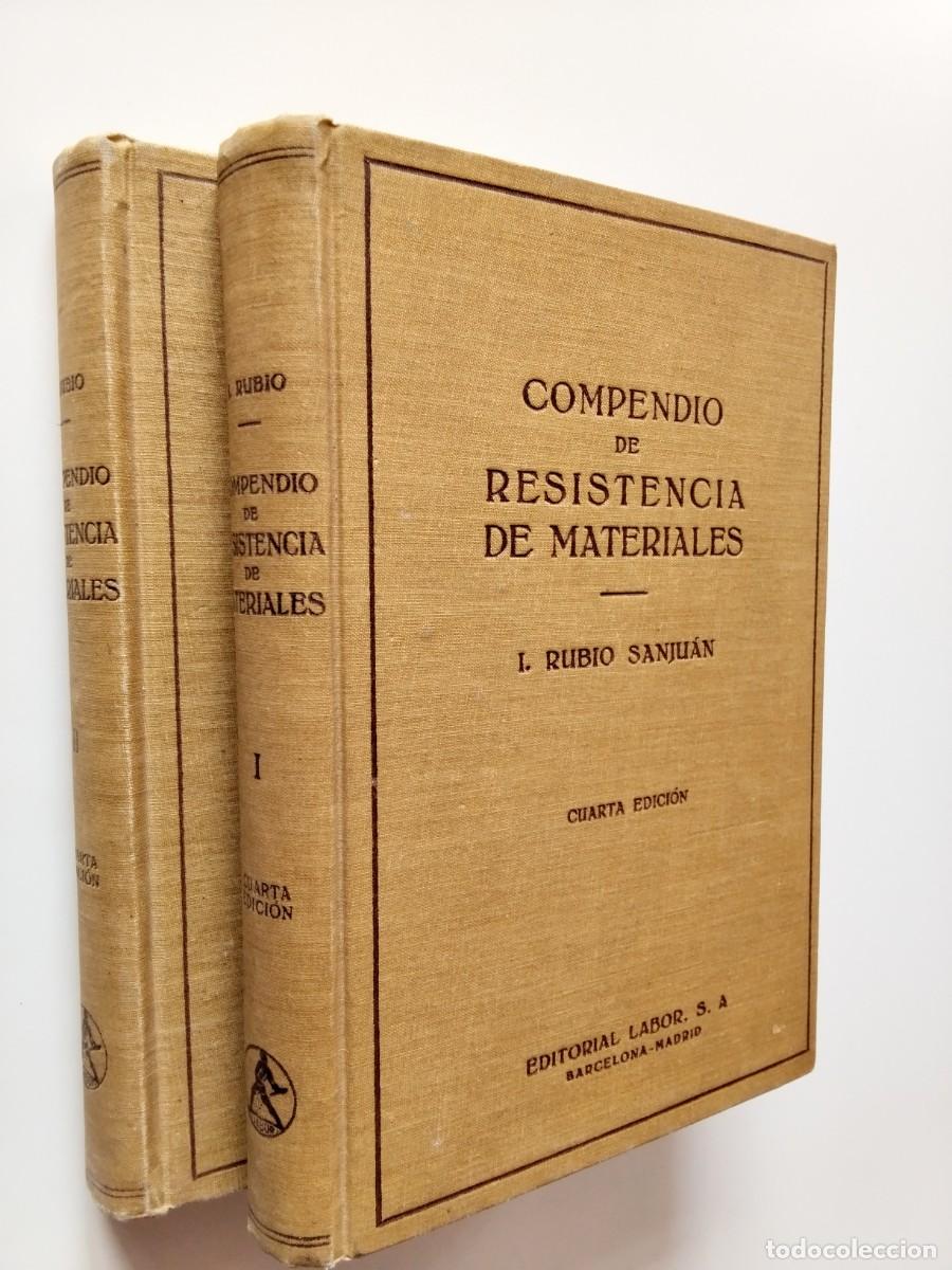 Livres: I. Rubio Sanjuan - Compendio de resistencia de materiales. Tomos primero y segundo (I y II)