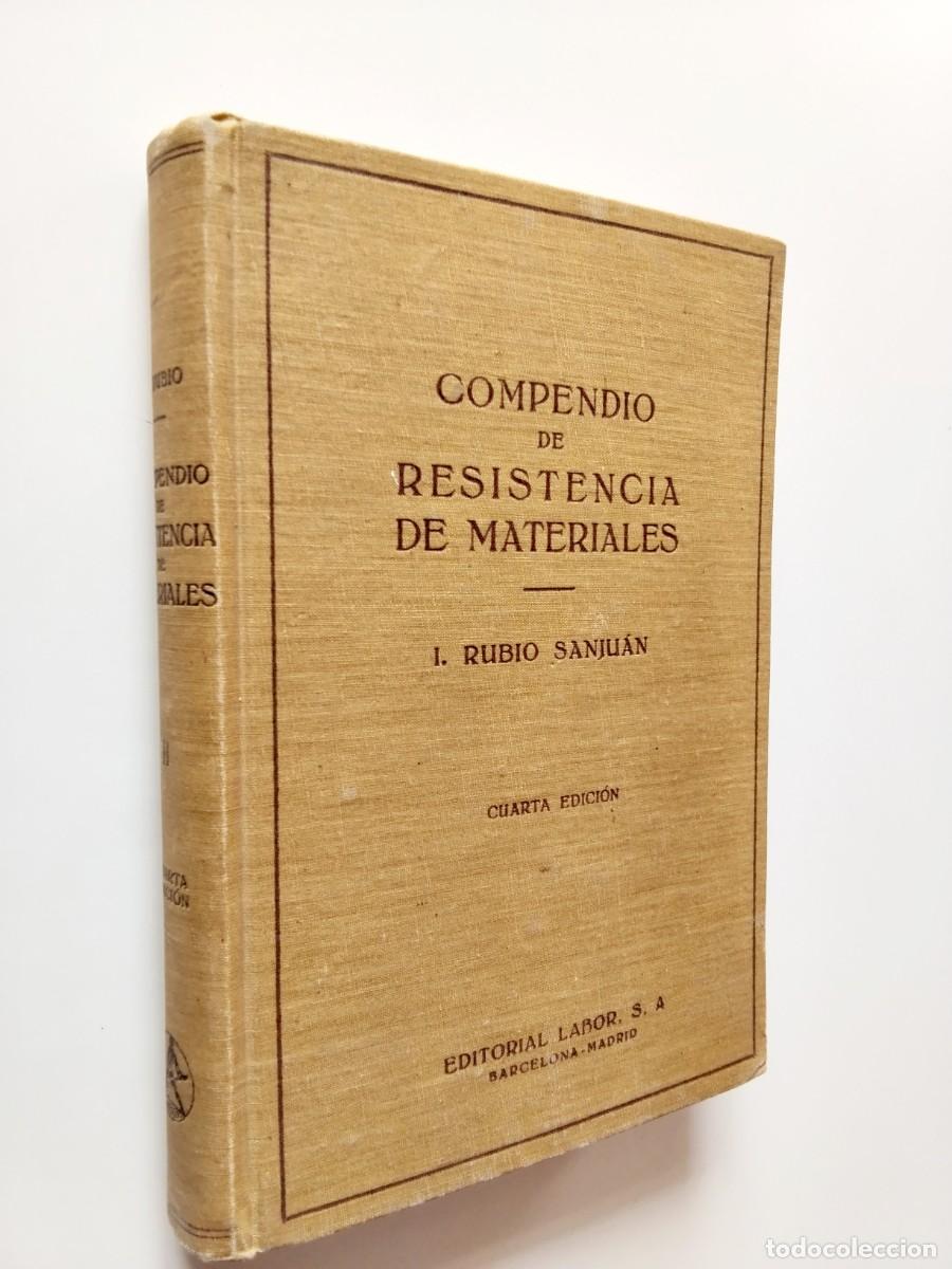 Livres: I. Rubio Sanjuan - Compendio de resistencia de materiales. Tomo segundo (II)