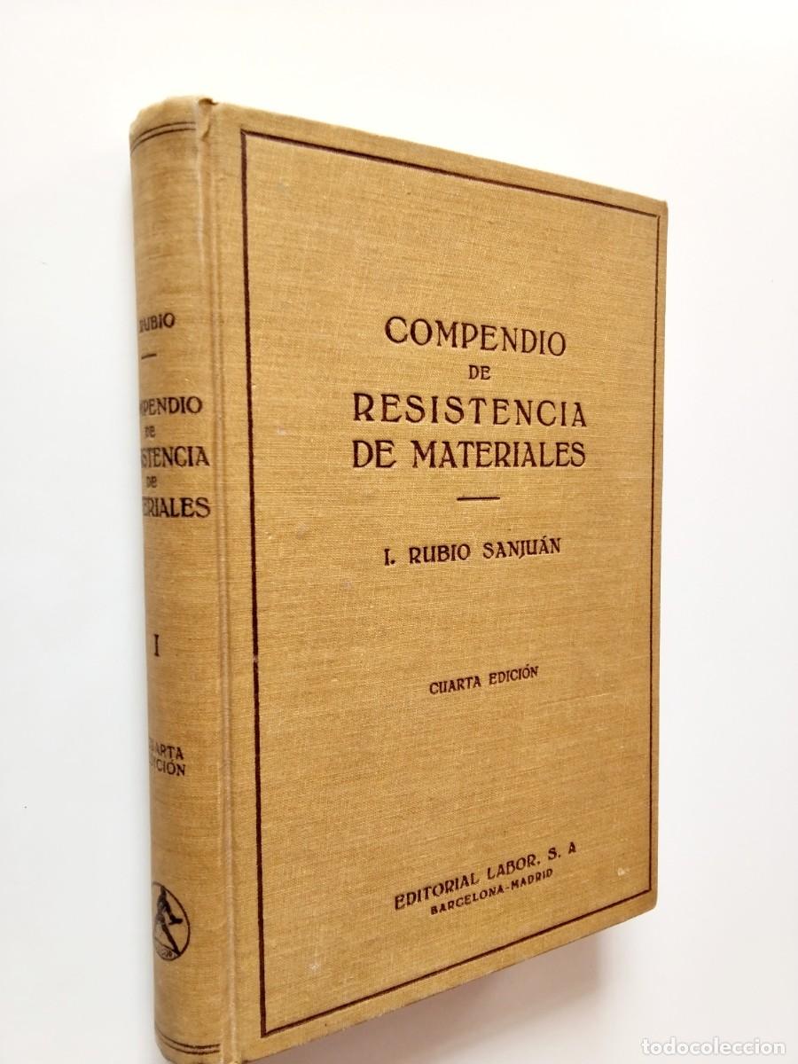 Livres: I. Rubio Sanjuan - Compendio de resistencia de materiales. Tomo primero (I)
