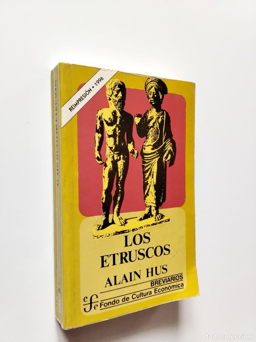 Livres: Alain Hus - Los etruscos