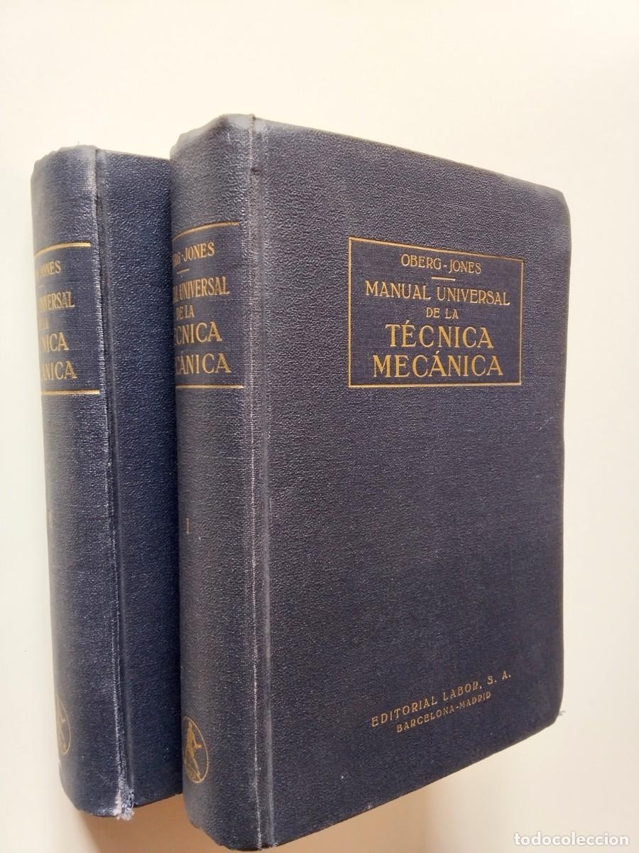 Livres: Erik Oberg y F. D. Jones - Manual Universal de la T&eacute;cnica Mec&aacute;nica para el taller y la oficina t&eacute;cni