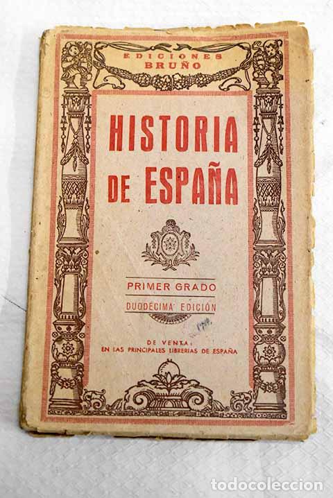 Libros: Historia de Espa&ntilde;a: primer grado