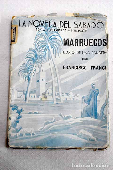Libros: Marruecos: diario de una bandera.- Franco Bahamonde, Francisco