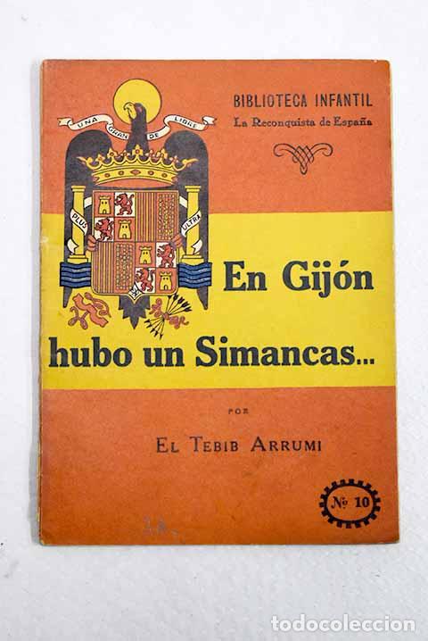 Libros: En Gijon hubo un Simancas.- Arrumi, Tebib