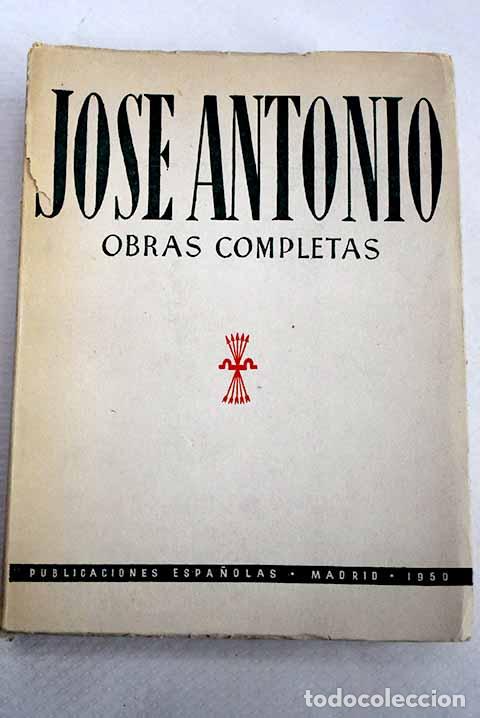 Libros: Obras completas: Primo de Rivera, Jos&eacute; Antonio.- Primo de Rivera, Jos&eacute; Antonio