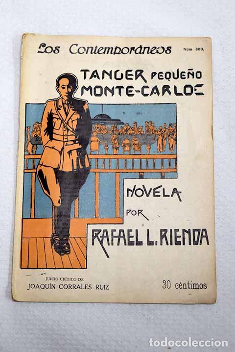 Libros: Tanger, peque&ntilde;o Monte-carlo.- L&oacute;pez Rienda, Rafael
