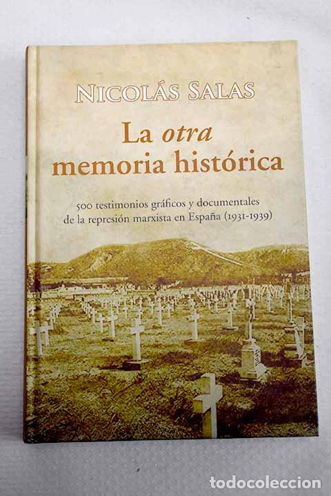 Libros: La otra memoria hist&oacute;rica.- Salas, Nicol&aacute;s