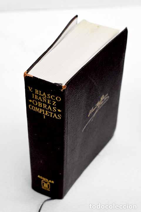Libros: Obras completas, tomo I.- Blasco Ib&aacute;&ntilde;ez, Vicente