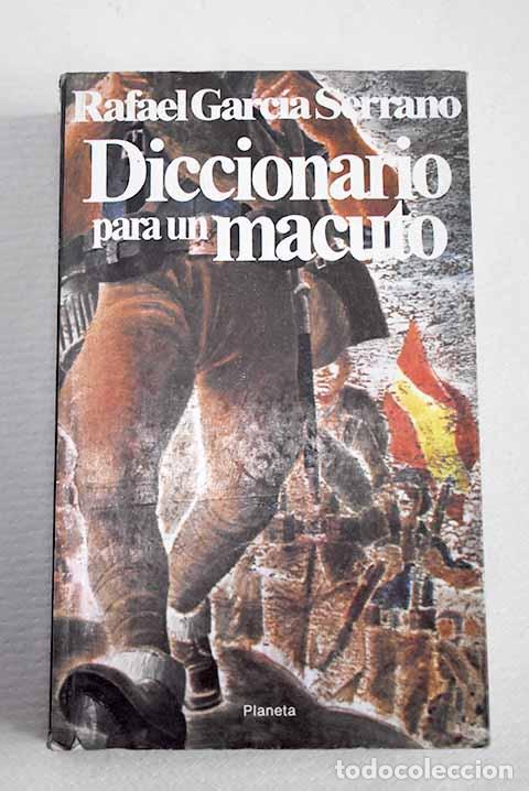 Livres: Diccionario para un macuto.- Garc&iacute;a Serrano, Rafael