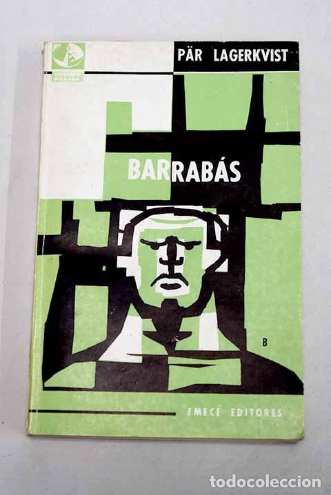 Livres: Barrab&aacute;s: Lagerkvist, Par.- Lagerkvist, Par