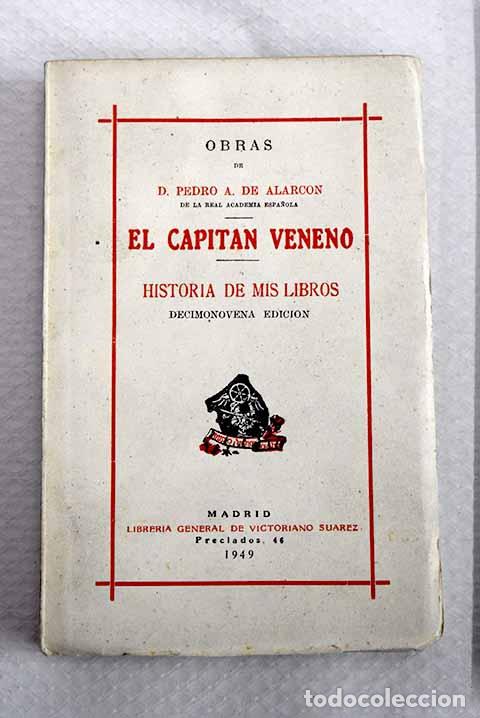 Libros: El Capit&aacute;n Veneno: Alarc&oacute;n, Pedro Antonio de.- Alarc&oacute;n, Pedro Antonio de