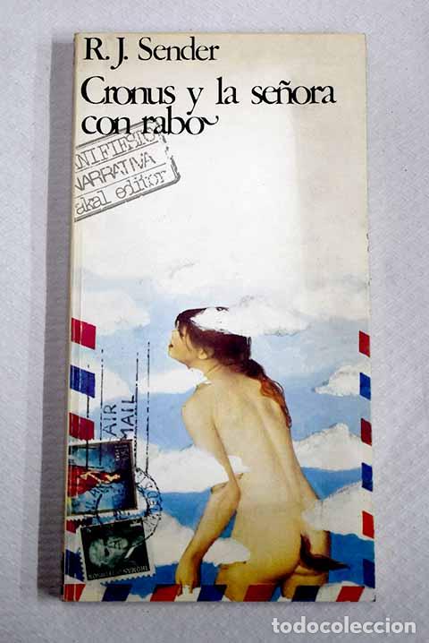 Libros: Cronus y la se&ntilde;ora con rabo.- Sender, Ram&oacute;n J.