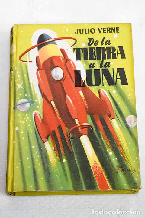 Libros: De la tierra a la luna.- Verne, Julio - Foto 1