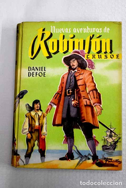 Libros: Nuevas aventuras de Robinson Crusoe.- Defoe, Daniel