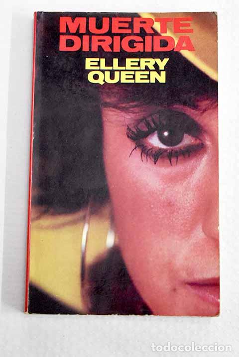 Libros: Muerte dirigida: Queen, Ellery.- Queen, Ellery