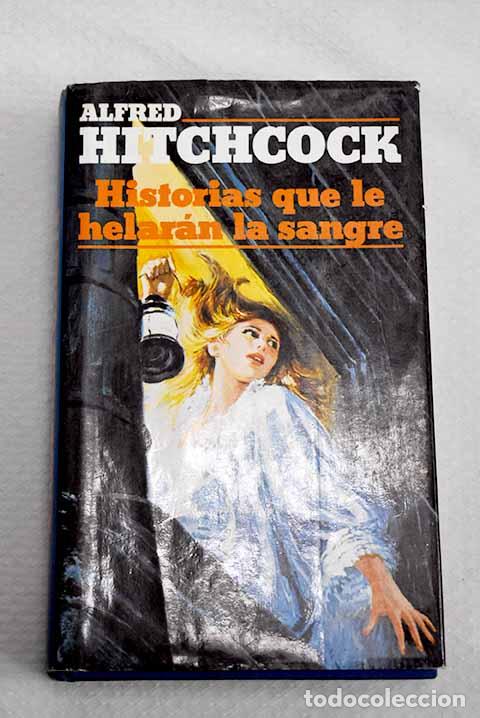 Libros: Historias que le helar&aacute;n la sangre