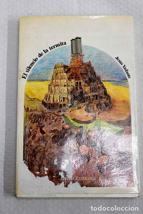 books: El silencio de la termita.- Ynfante, Jes&uacute;s