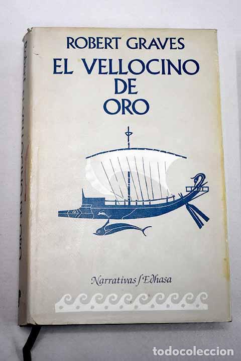 books: El vellocino de oro: Graves, Robert.- Graves, Robert