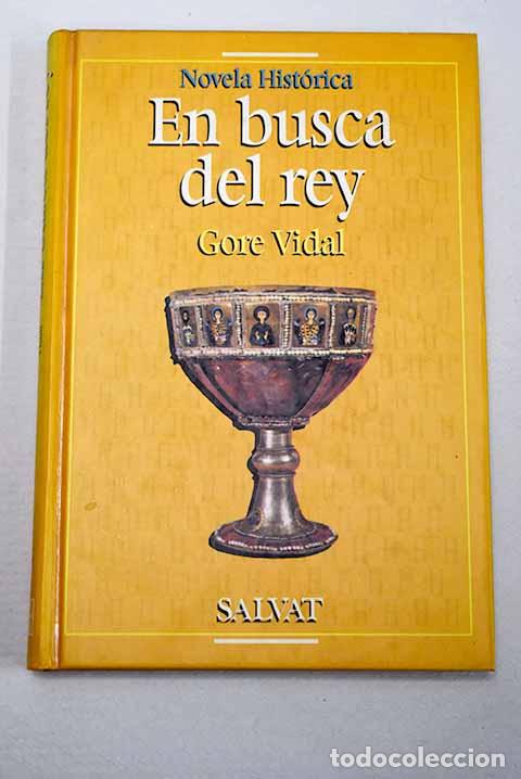books: En busca del rey: Vidal, Gore.- Vidal, Gore