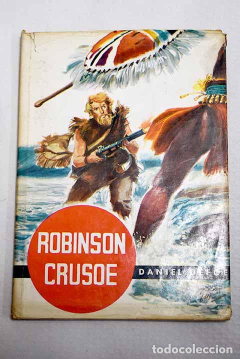B&uuml;cher: Robinson Crusoe: Defoe, Daniel.- Defoe, Daniel