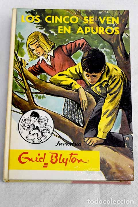B&uuml;cher: Los cinco se ven en apuros.- Blyton, Enid