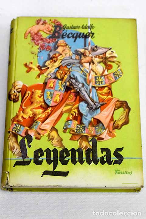 B&uuml;cher: Leyendas: B&eacute;cquer, Gustavo Adolfo.- B&eacute;cquer, Gustavo Adolfo
