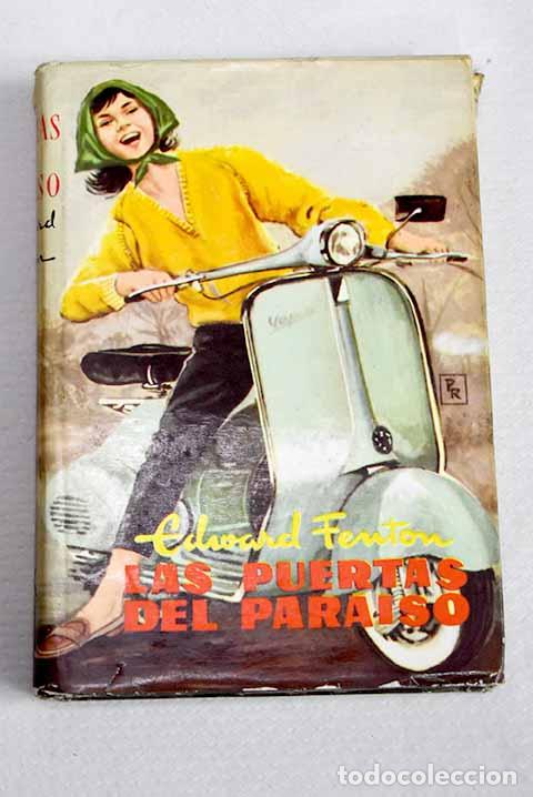 Libros: Las puertas del para&iacute;so.- Fenton, Edward