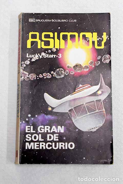 Livres: El gran sol de Mercurio.- Asimov, Isaac